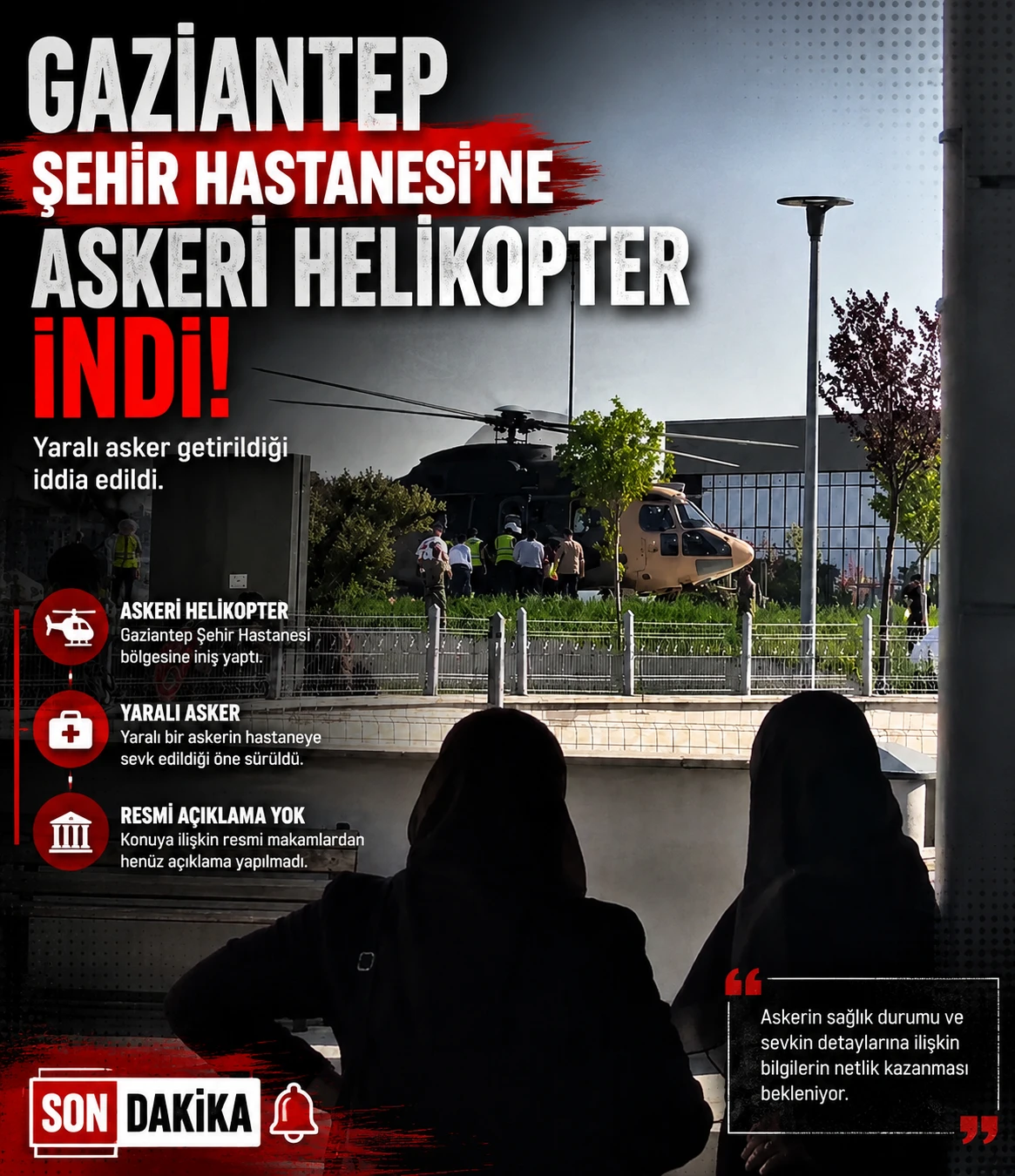 Gaziantep Şehir Hastanesi&rsquo;ne Askeri Helikopter İndi