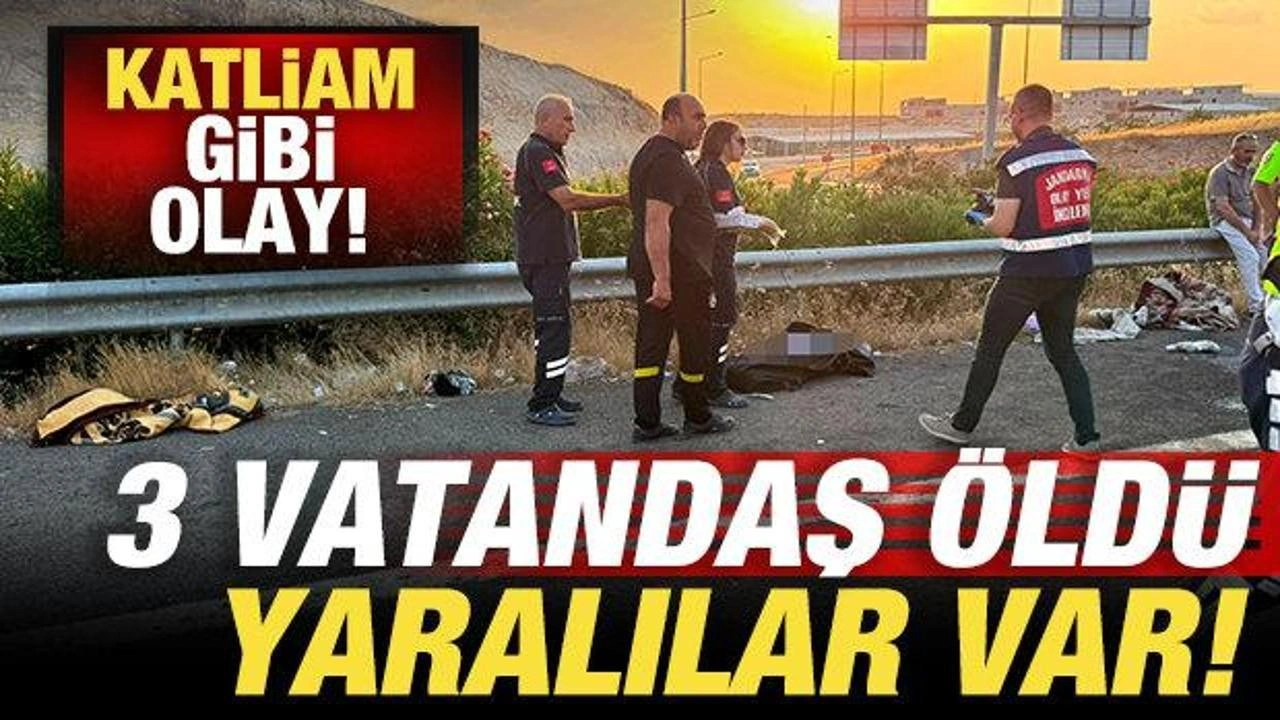 Şanlıurfa'da katliam gibi kaza: 3 vatandaş &ouml;ld&uuml;, yaralılar var!