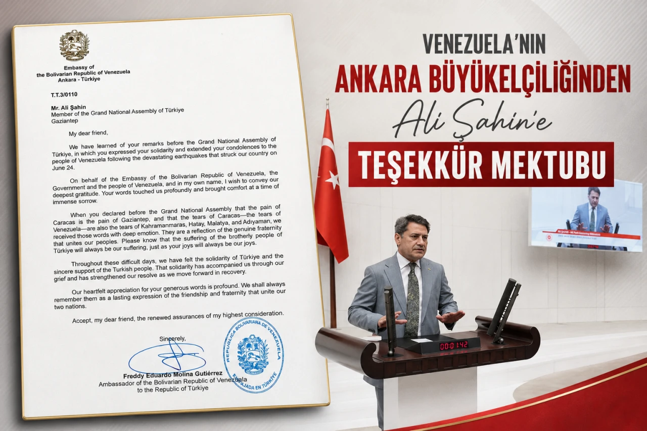 Venezuela&rsquo;nın Ankara B&uuml;y&uuml;kel&ccedil;iliğinden Ali Şahin&rsquo;e Teşekk&uuml;r Mektubu