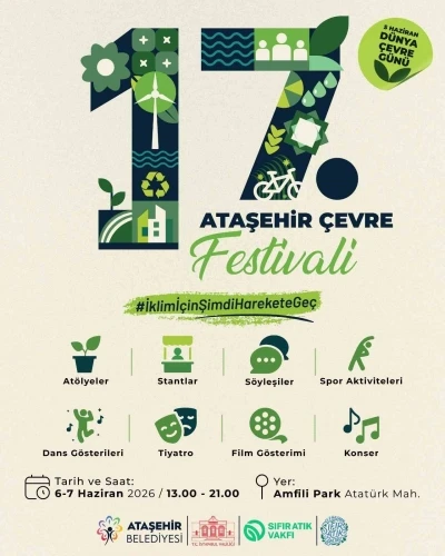 17. Ataşehir &Ccedil;evre Festivali başlıyor
