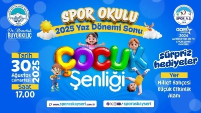 2025 Spor Okulları Yaz Dönemi Sonu Çocuk Şenliği düzenlenecek
