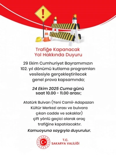 29 Ekim Cumhuriyet Bayramı provası sebebiyle bazı yollar trafiğe kapanacak
