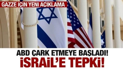 ABD &ccedil;ark etmeye başladı! İsrail'e tepki...Gazze i&ccedil;in yeni a&ccedil;ıklama
