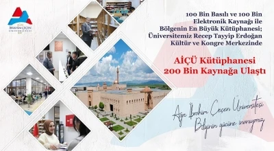 AİÇÜ Kütüphanesi 100 bin basılı ve 100 bin elektronik kaynağa ulaştı
