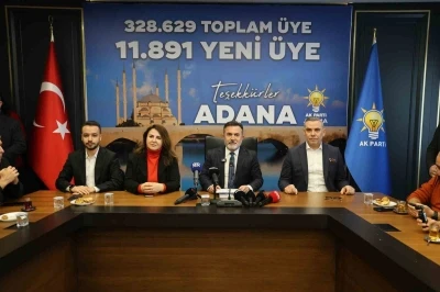 AK Parti&rsquo;nin Adana&rsquo;daki &uuml;ye sayısı 328 bin 629 oldu
