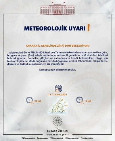 Ankara Valiliği&rsquo;nden zirai don uyarısı
