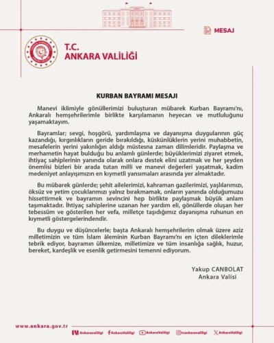 Ankara Valisi Canbolat&rsquo;tan Kurban Bayramı mesajı
