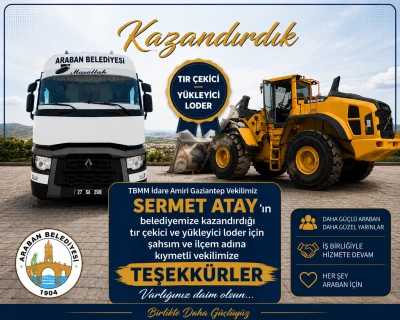 Araban Belediye Başkanı Mehmet &Ouml;zdemir&rsquo;dan Sermet Atay&rsquo;a Teşekk&uuml;r