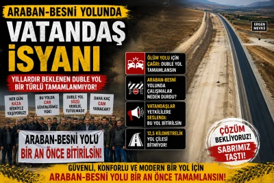 Araban-Besni Yolunda Tepki B&uuml;y&uuml;yor: Vatandaşlar &Ccedil;alışmaların Tamamlanmasını İstiyor