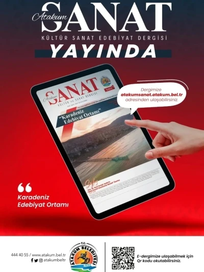 Atakum Belediyesinin ilk dijital sanat dergisi yayında
