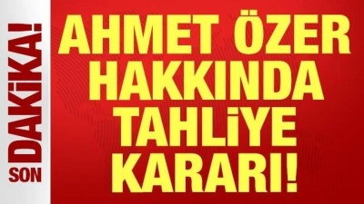 "Aziz İhsan Aktaş suç örgütü" soruşturmasında gelişme: Ahmet Özer tahliye edildi!