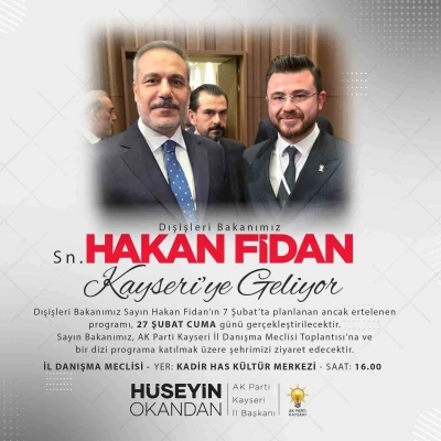 Bakan Fidan Kayseri&rsquo;ye geliyor
