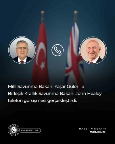 Bakan Güler, Birleşik Krallık Savunma Bakanı Healey ile görüştü
