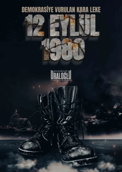 Bakan Uraloğlu: &quot;12 Eylül, milletimizin yüreğinde derin yaralar açan bir darbe&quot;
