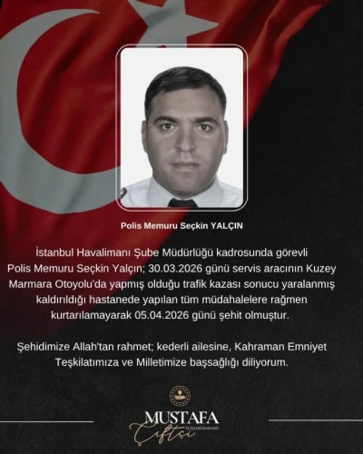 Başakşehir&rsquo;de kazada ağır yaralanan polis memuru Se&ccedil;kin Yal&ccedil;ın şehit oldu
