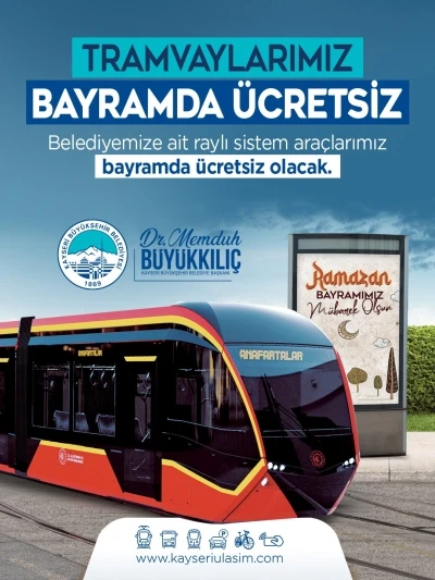 Başkan B&uuml;y&uuml;kkılı&ccedil;&rsquo;tan Bayram m&uuml;jdesi: Tramvaylar 3 g&uuml;n &uuml;cretsiz
