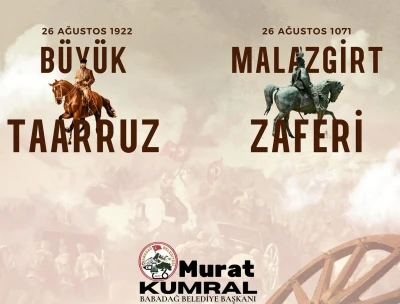Başkan Kumral, Malazgirt ve Büyük Taarruz zaferlerini kutladı

