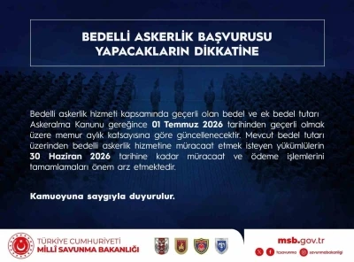 Bedelli askerlik tutarı 1 Temmuz tarihinde memur aylık katsayısına g&ouml;re g&uuml;ncelleniyor
