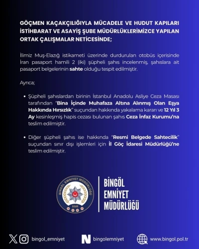 Bing&ouml;l&rsquo;de sahte pasaportlu 2 ş&uuml;pheli yakalandı
