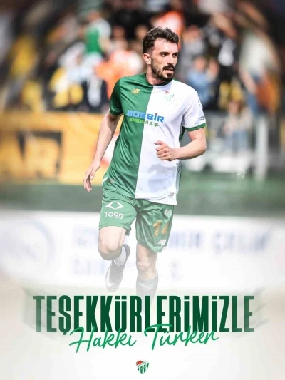 Bursaspor, Hakkı T&uuml;rker ile yolarını ayırdı

