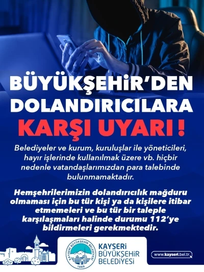 Büyükşehir’den dolandırıcılara karşı uyarı

