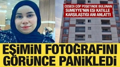 Cesedi &ccedil;&ouml;p poşetinde bulunan S&uuml;meyye'yi ararken karşılaştı! Katille kan donduran diyalog