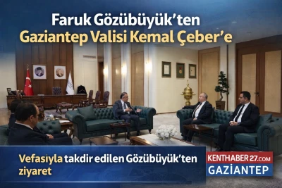 Darphane Genel M&uuml;d&uuml;r&uuml; Faruk G&ouml;z&uuml;b&uuml;y&uuml;k&rsquo;ten Gaziantep Valisi Kemal &Ccedil;eber&rsquo;e ziyaret
