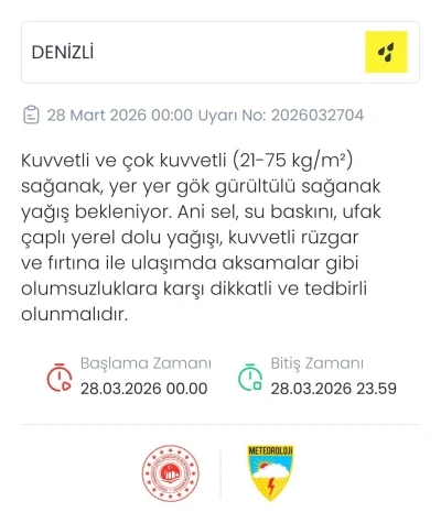 Denizli i&ccedil;in kuvvetli sağanak uyarısı
