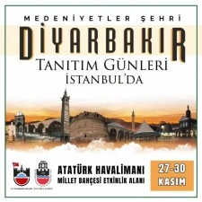 Diyarbakır Tanıtım Günleri 27 Kasım’da İstanbul’da başlıyor
