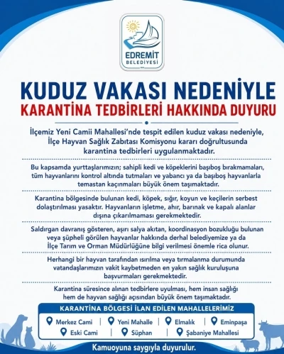 Edremit&rsquo;te kuduz vakası sonrası karantina uygulaması başladı

