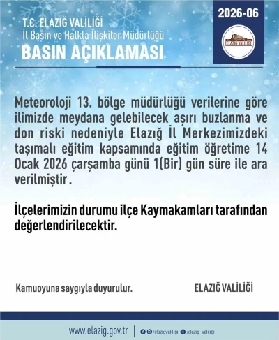 Elazığ&rsquo;da taşımalı eğitime 1 g&uuml;n ara
