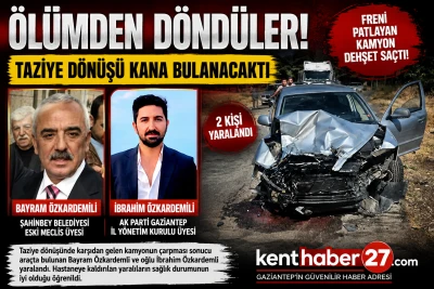 Eski Meclis &Uuml;yesi ile AK Parti Y&ouml;neticisi Kazadan Yaralı Kurtuldu