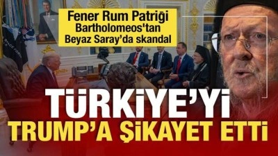 Fener Rum Patriği Bartholomeos, Trump'a Türkiye'yi şikayet etti