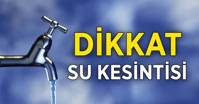 GASKİ uyardı! Gaziantep'te 7 Mahallede Su Kesintisi Yaşanacak