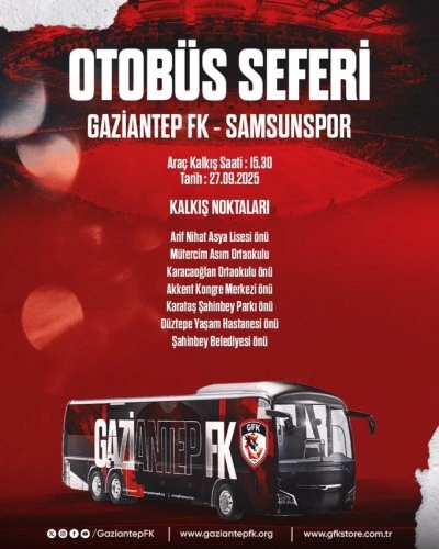 Gaziantep FK – Samsunspor Maçı İçin Ücretsiz Otobüs Seferi Düzenleniyor