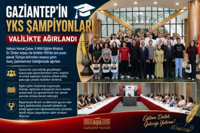 Gaziantep&rsquo;in YKS Şampiyonları Valilikte Ağırlandı