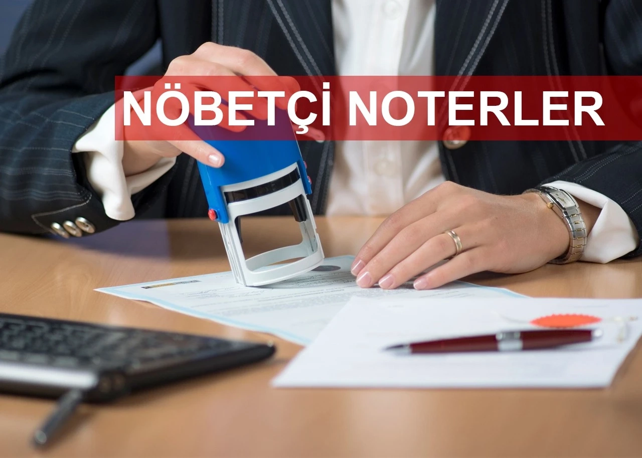 Gaziantep&rsquo;te 21 Şubat 2026 Cumartesi n&ouml;bet&ccedil;i noterler 