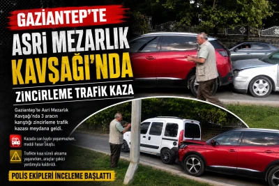 Gaziantep&rsquo;te Asri Mezarlık Kavşağı&rsquo;nda Zincirleme Trafik Kazası