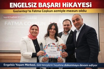 Gaziantep&rsquo;te Engelsiz Başarı. Fatma Coşkun&rsquo;un Azmi &Ouml;rnek Oldu