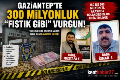 Gaziantep&rsquo;te Fıstık Ticaretinde B&uuml;y&uuml;k Kriz! 300 Milyon TL&rsquo;lik Vurgun İddiası