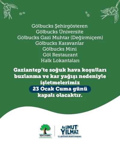 Gaziantep&rsquo;te Kar ve Buzlanma Nedeniyle Bazı İşletmeler 23 Ocak&rsquo;ta Hizmet Veremeyecek