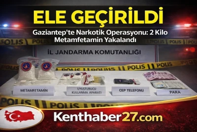 Gaziantep&rsquo;te Narkotik Operasyonu: 2 Kilo Metamfetamin Yakalandı