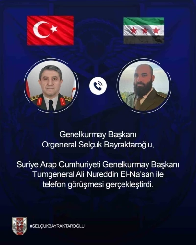 Genelkurmay Başkanı Bayraktaroğlu, Suriyeli mevkidaşı El-Nas ile g&ouml;r&uuml;şt&uuml;
