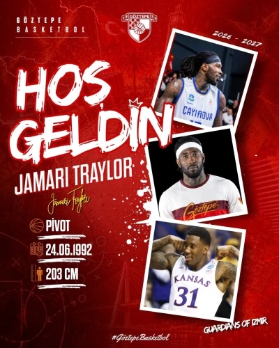 G&ouml;ztepe Basketbol, Jamari Traylor&rsquo;ı kadrosuna kattı
