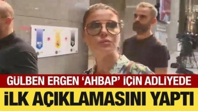 G&uuml;lben Ergen'in ifadesi ortaya &ccedil;ıktı