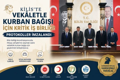 Kilis&rsquo;te Vek&acirc;letle Kurban Bağışı İ&ccedil;in Kritik İş Birliği! Protokoller İmzalandı