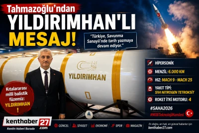 Tahmazoğlu&rsquo;ndan YILDIRIMHAN&rsquo;lı mesaj: &ldquo;T&uuml;rkiye tarih yazıyor&rdquo;