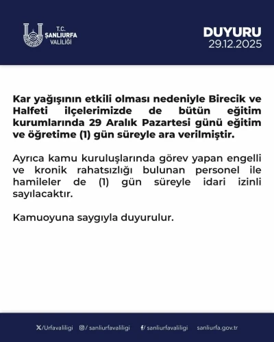 Halfeti ve Birecik&rsquo;te de okullar tatil edildi
