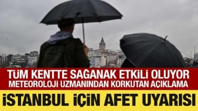 İstanbul&rsquo;da sağanak etkili oluyor: Korkutan uyarı geldi