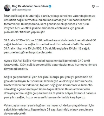 İstanbul&rsquo;da yılbaşı hazırlığı: 31 Aralık&rsquo;ta 10 bin 552 sağlık &ccedil;alışanı g&ouml;revinin başında olacak
